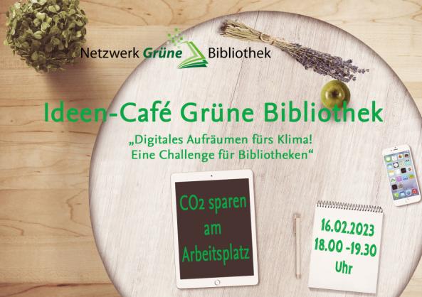 Ideen-Café: Netzwerk Grüne Bibliotheken 